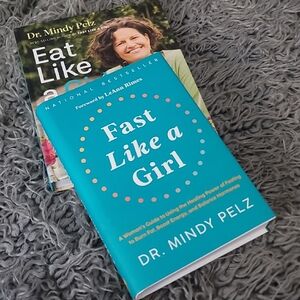 Fast Like a Girl Book & Cookbook by Dr. Mindy Pelz